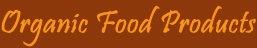 Organic Food Products